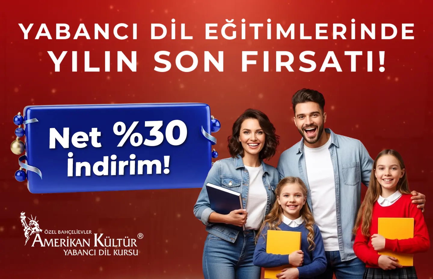 Yabancı Dil Eğitimlerinde Yılın Son Fırsatı! Net %30 İndirim!